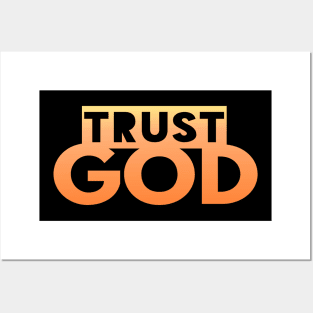 Trust God Christian T-Shirt Gift Posters and Art